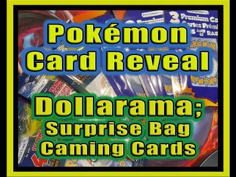 Pokemon Card Reveal – Dollarama; Surprise Bag Gaming Cards — image from YouTube