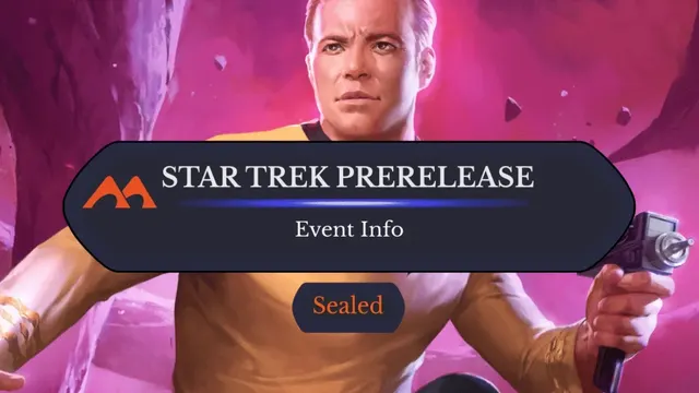 Everything You Need to Know About the Star Trek MTG Prerelease — image from Draftsim