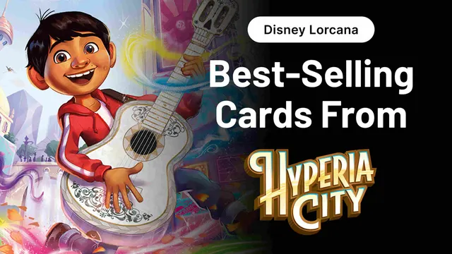 The Best-Selling Cards from Disney Lorcana: Hyperia City — image from TCGplayer Infinite